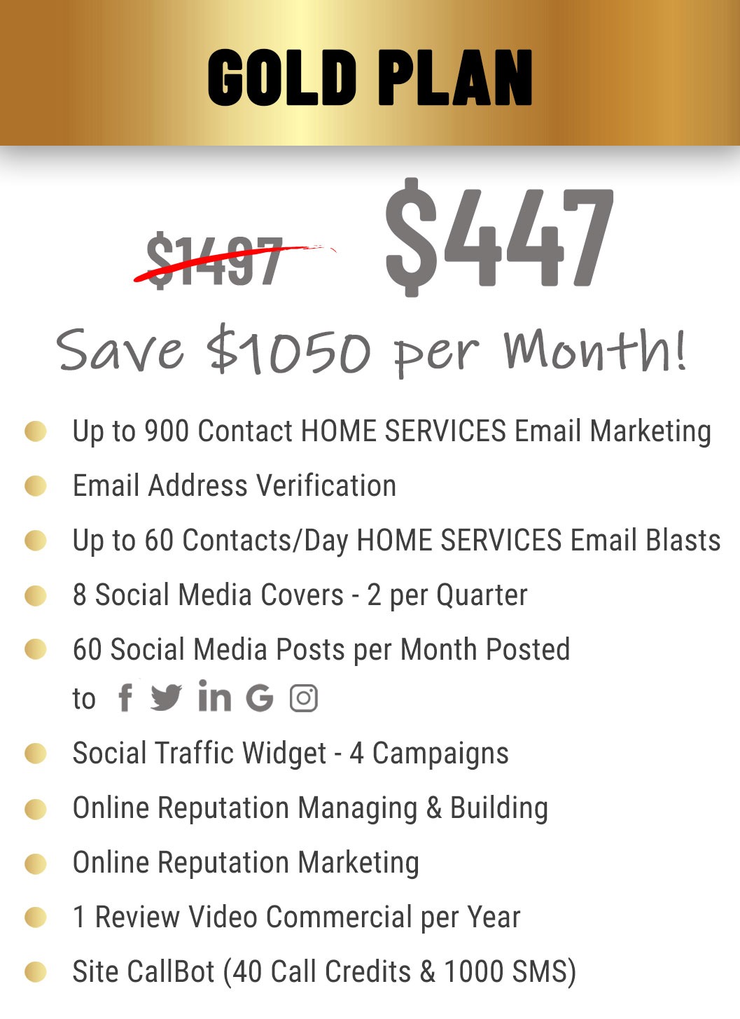 Gold Plan Pricing and Features HOME SERVICES