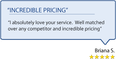 Review: I absolutely love your service. Well matched over any competitor and incredible pricing.
