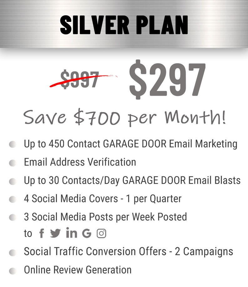 silver plan $297 per month pricing and features for garage door companies.