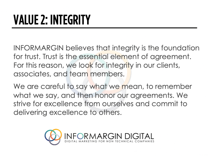 Informargin Value #2 Integrity