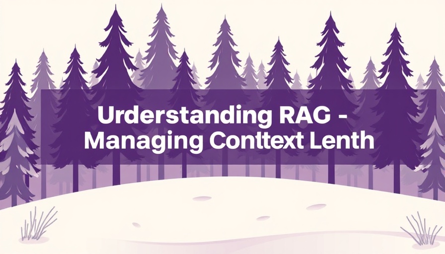 Understanding RAG: Managing Context Length text over winter forest illustration.