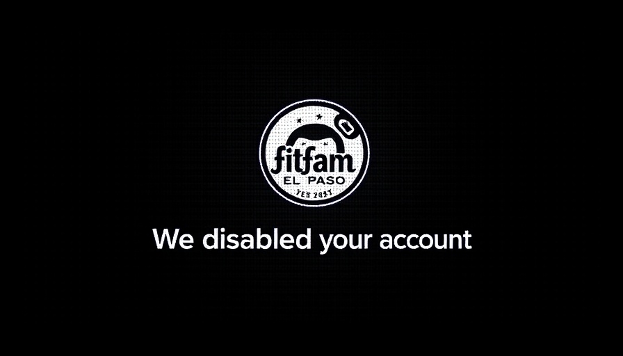 FitFam El Paso Instagram account deletion notification.