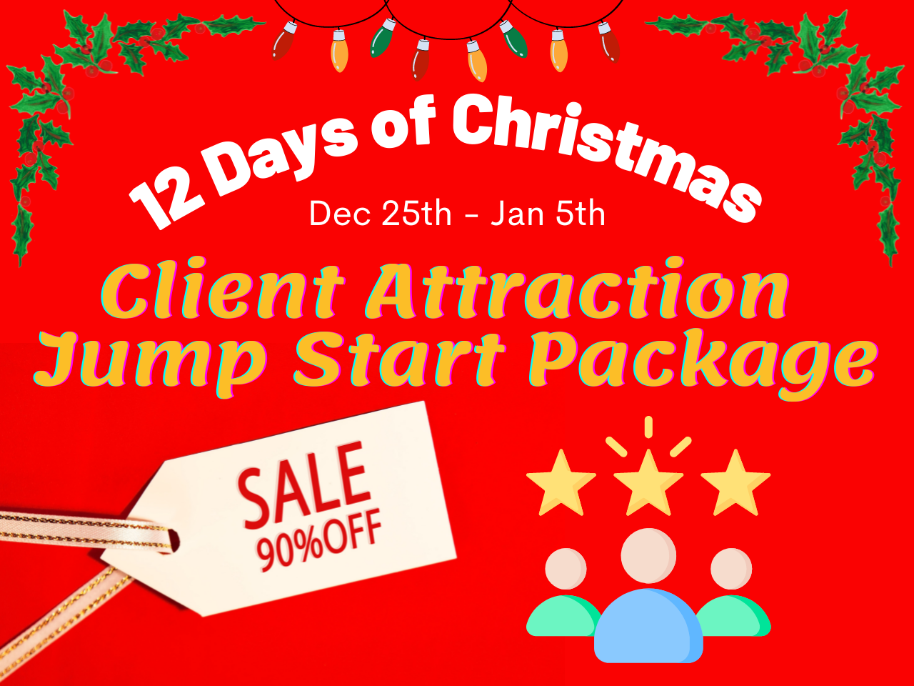 Client Attraction Jump Start