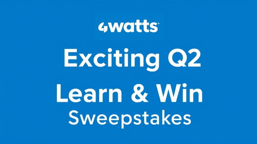 Watts logo on blue background promoting contractor education and Q2 Learn & Win Sweepstakes