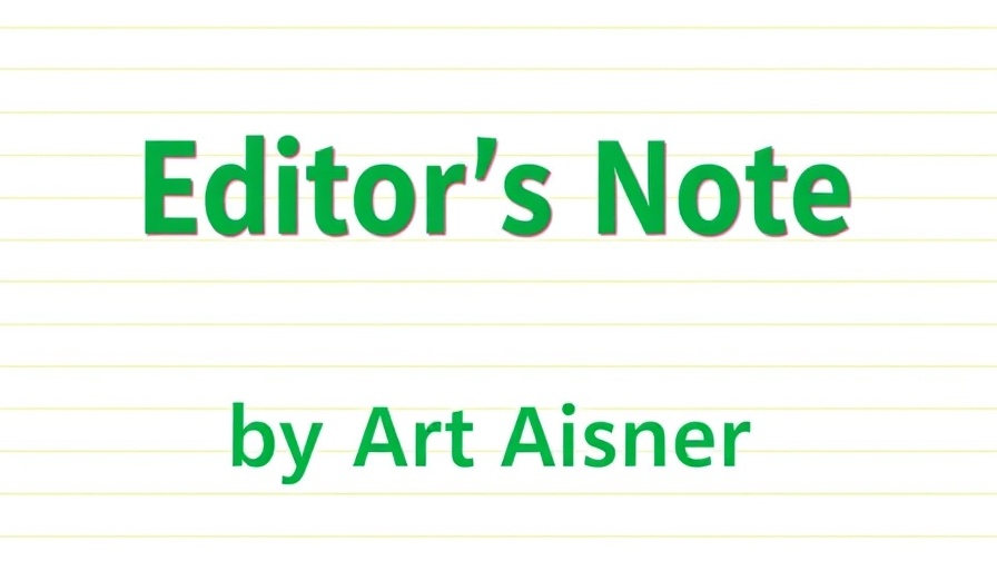 Modern text graphic for 'Editor's Note' with a clean yellow-white gradient background.
