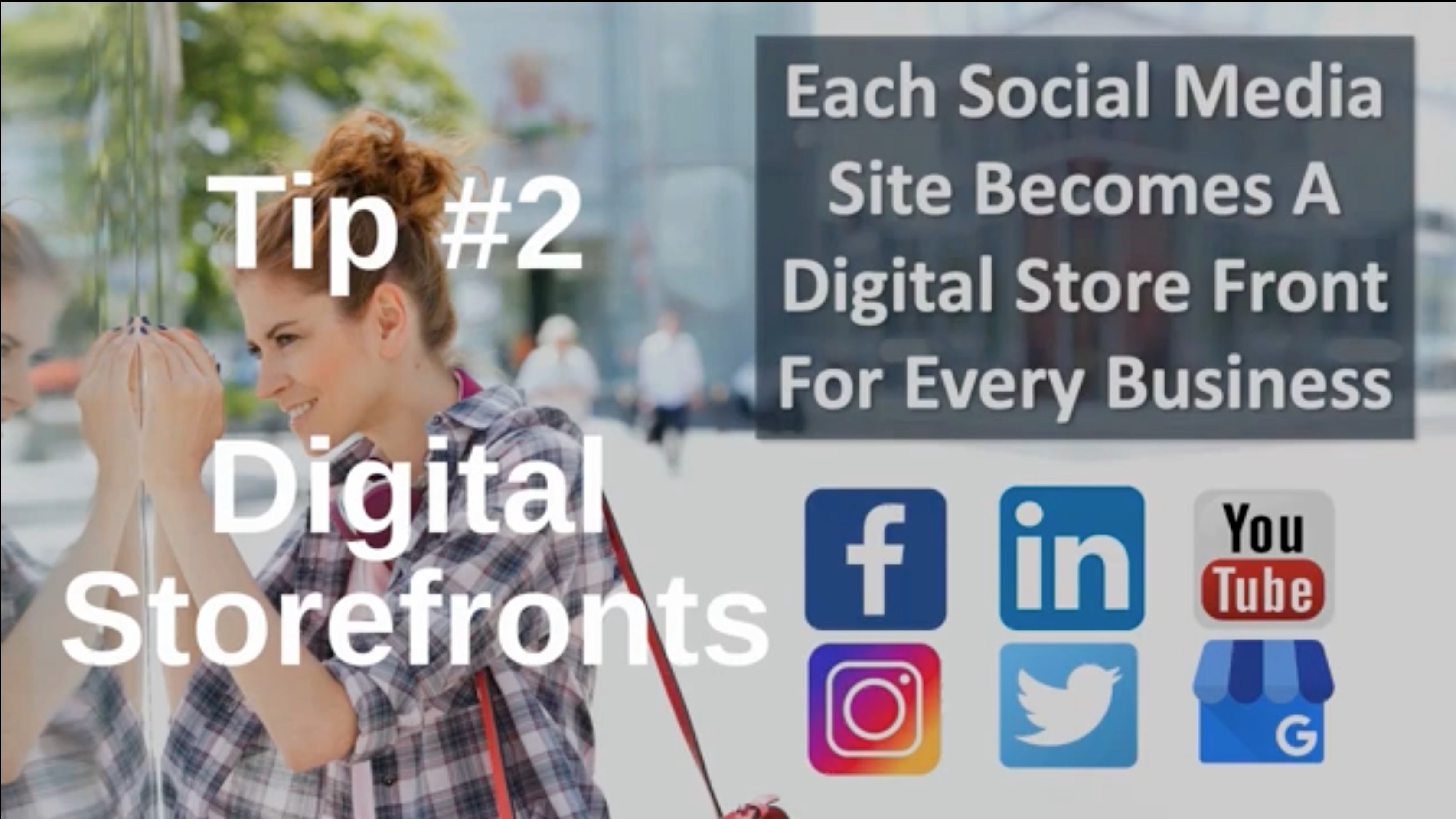 Social Media Marketing Tip #2 Digital Storefronts