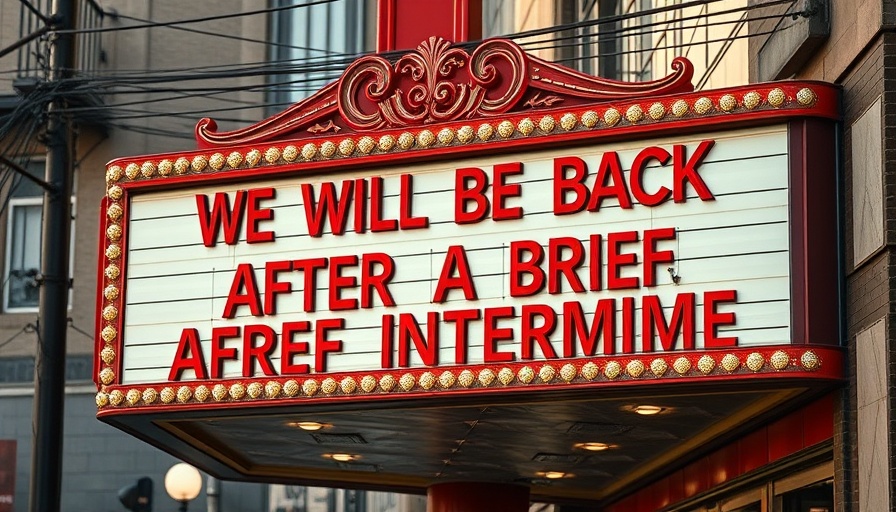 Theater marquee with 'We Will Be Back' message, Financial Insights theme.