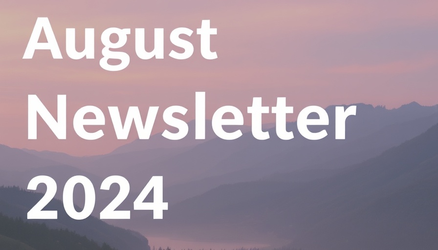 August Newsletter 2024