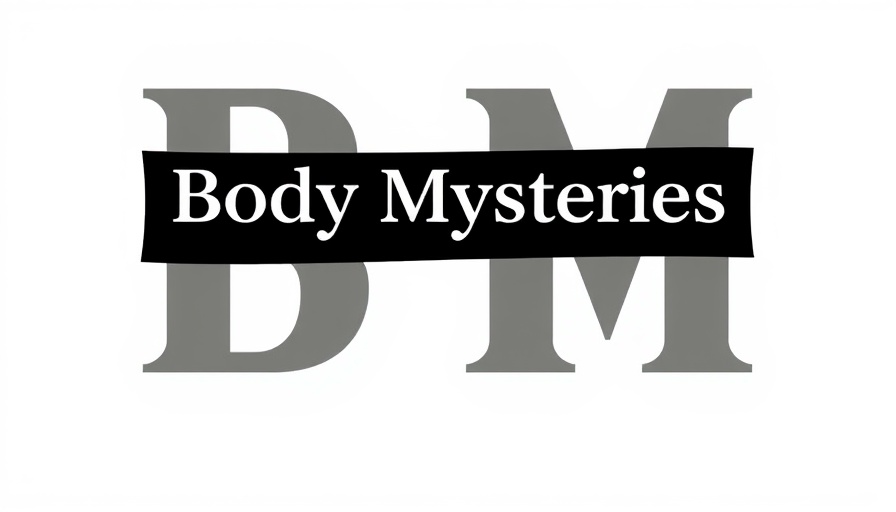 Body Mysteries logo with bold letters and text overlay.