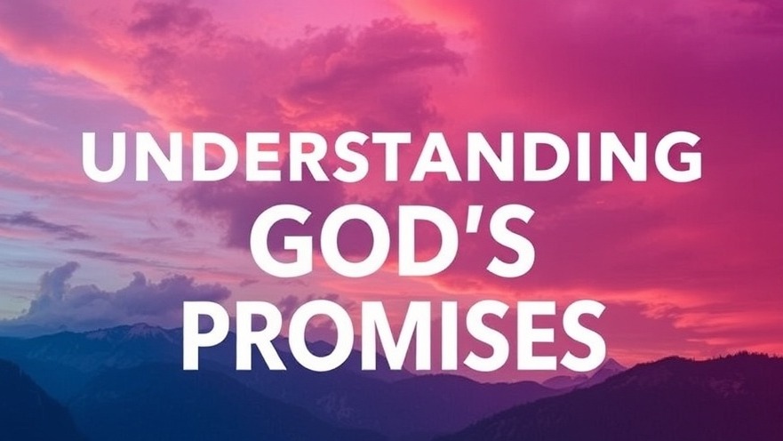 Exploring God's promises for spiritual growth and understanding prayer.