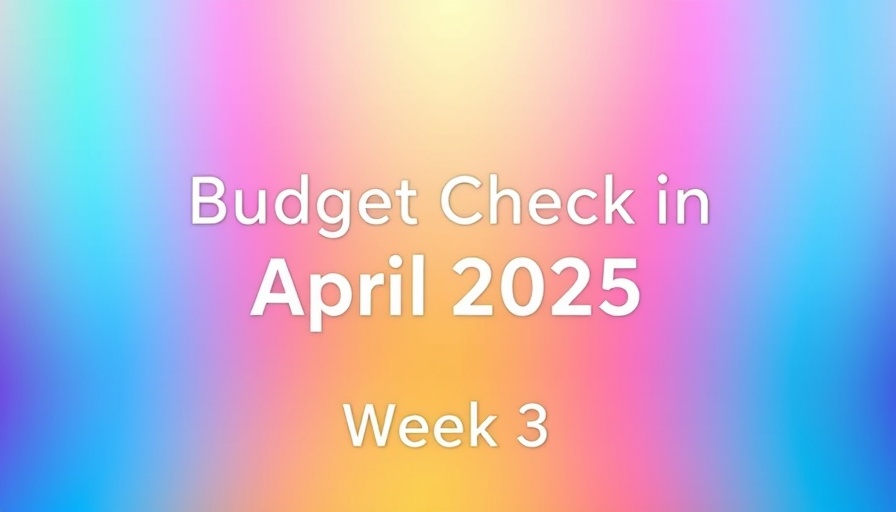 Navigating Family Budgeting for Home Buyers: Week 3 April 2025 check-in