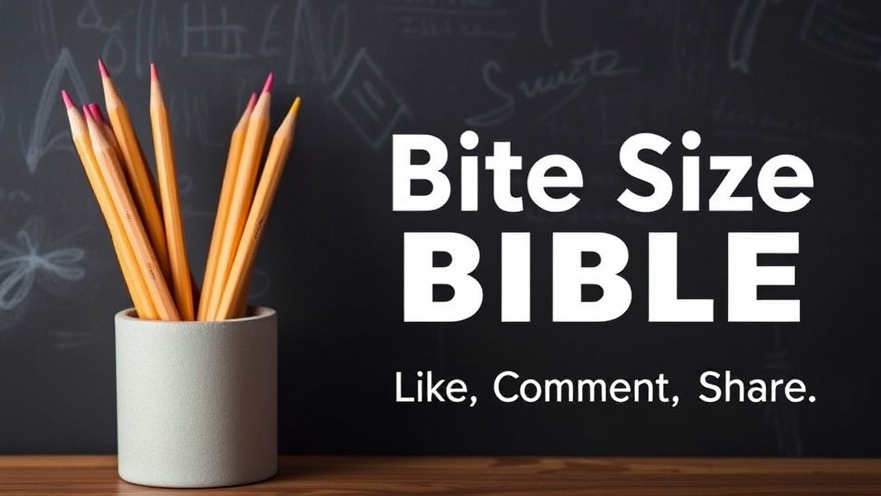 Minimalistic 'Bite Size Bible' image, promoting gratitude practice and family bonding.
