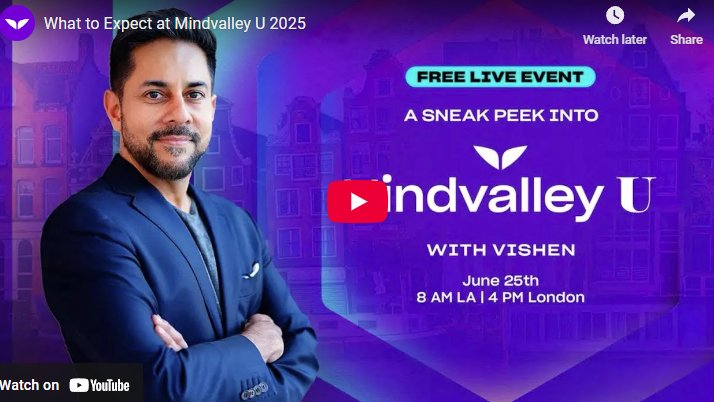 What to Expect at Mindvalley U 2025 event promo image with a man.