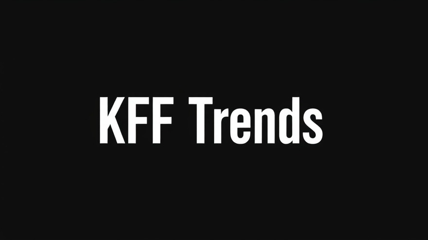 Bold white 'KFF Trends' on black background symbolizes health and wellness fitness trends.
