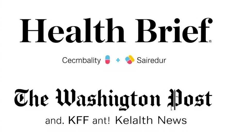 Health Brief logo from The Washington Post and KFF Health News.