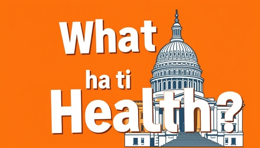 Illustration of Capitol with 'What the Health?' text on orange; Health Program Cuts context.
