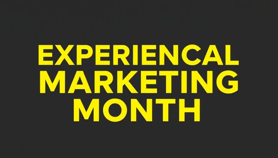Graphic declaring October as experiential marketing month