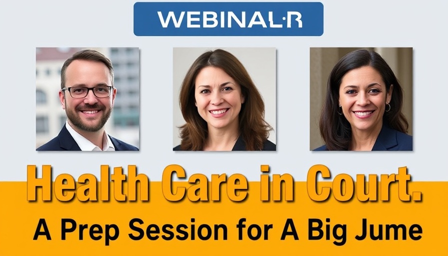 Webinar poster on Supreme Court health care cases with speakers.