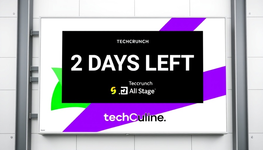 TechCrunch All Stage event savings - 2 days left countdown.
