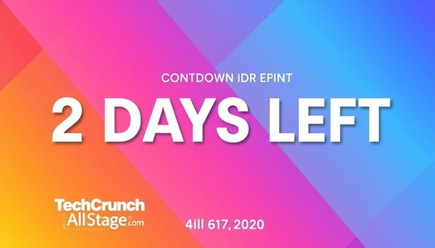 TechCrunch All Stage pass countdown graphic with 2 days left.