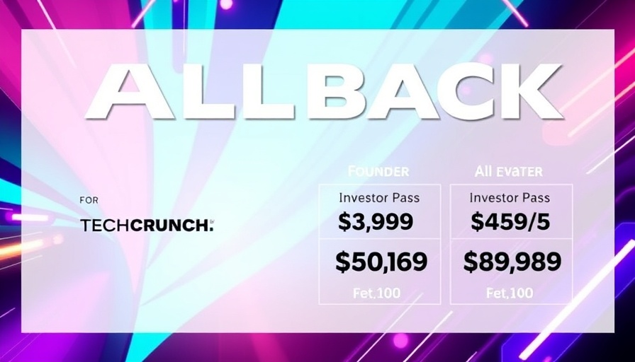 TechCrunch All Stage early launch prices banner with event details
