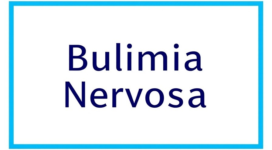 bulimia nervosa treatment with blue border.