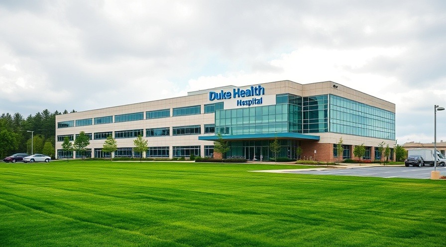 Modern hospital promoting healthcare accessibility, featuring Duke Health sign and lush surroundings.
