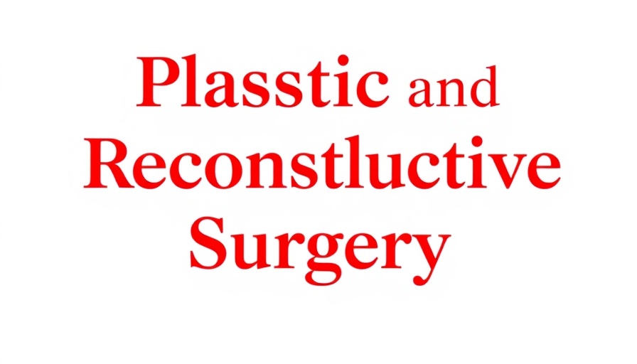 Logo for Plastic and Reconstructive Surgery journal