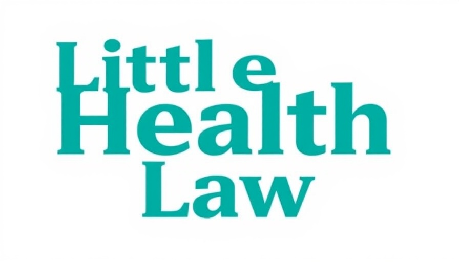 Minimalist Little Health Law logo emphasizing tele-prescribing flexibility