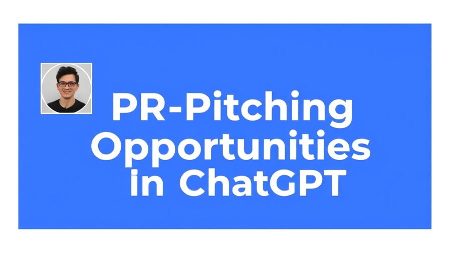 Banner highlighting PR Pitching Opportunities in ChatGPT.