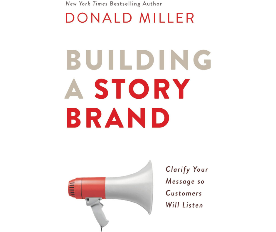 Building a Story Brand