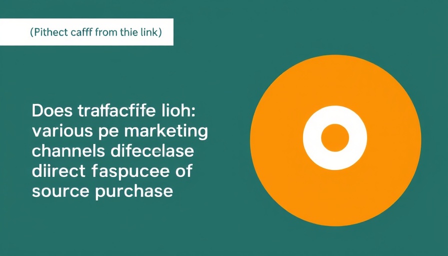 (PDF) Establishing the link: Does web traffic from various marketing channels influence direct traffic source purchases?