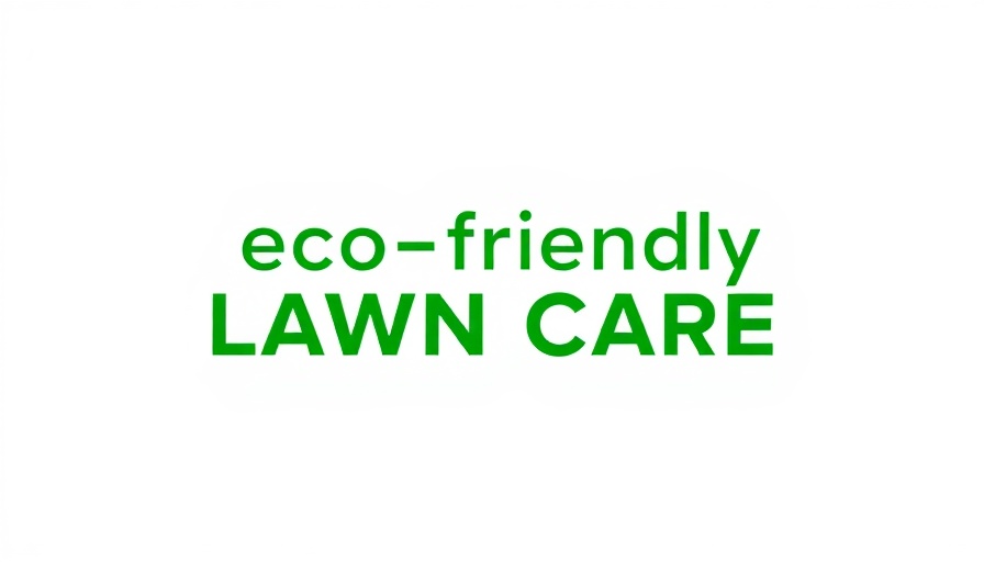 Eco-friendly lawn care logo with green typography.