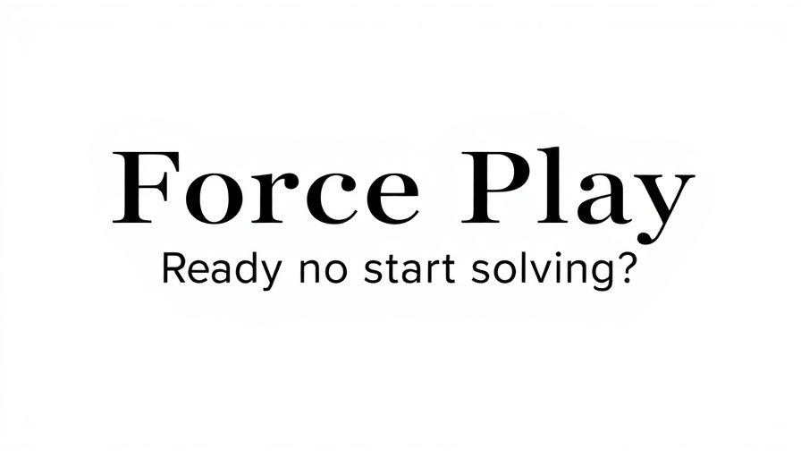 Minimalist NYT crossword puzzle graphic with text 'Force Play'.