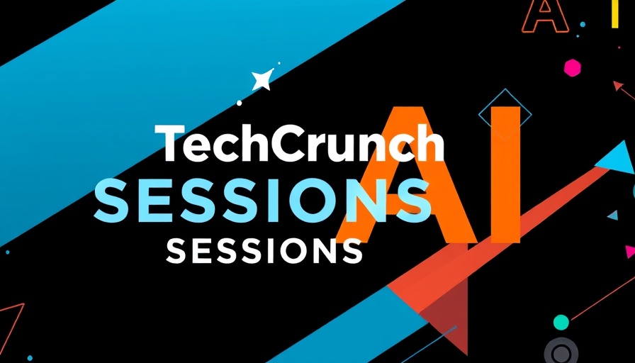TechCrunch Sessions AI event poster with bold typography.