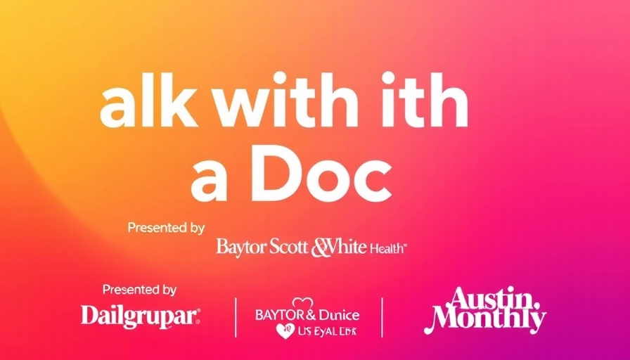 Talk with a Doc event in Austin promotional poster.