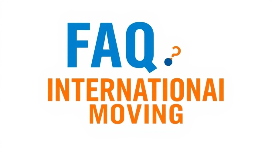 Strategic packing FAQ poster on international moving, minimalist design.