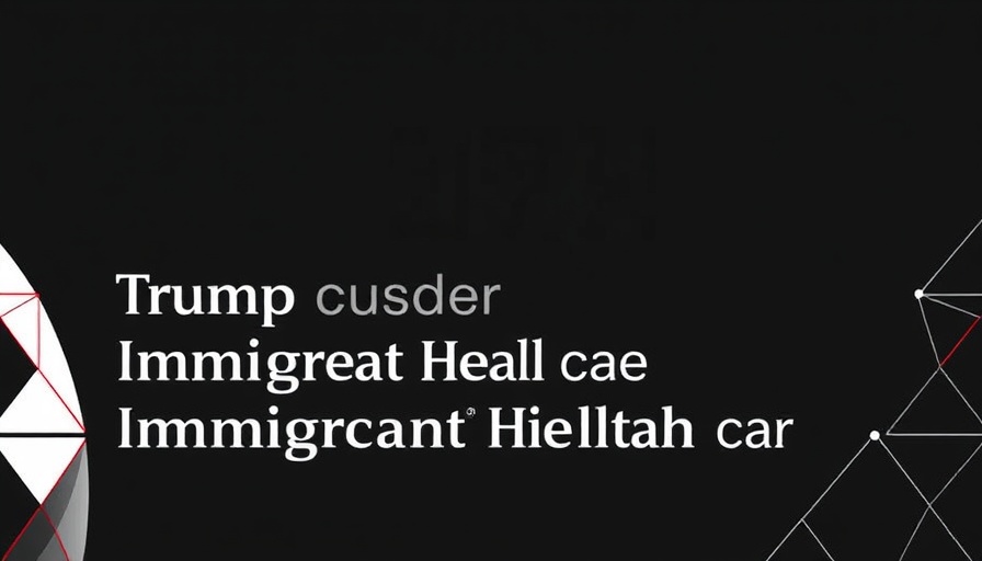 Trump administration policies impact on immigrant health care issue brief cover.