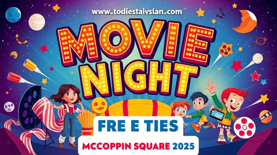 Free Movie Nights in McCoppin Square poster with animated characters and movie schedule.