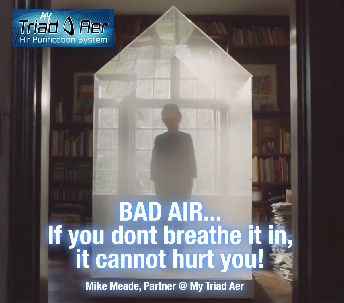My Triad Aer bad air trapped in house