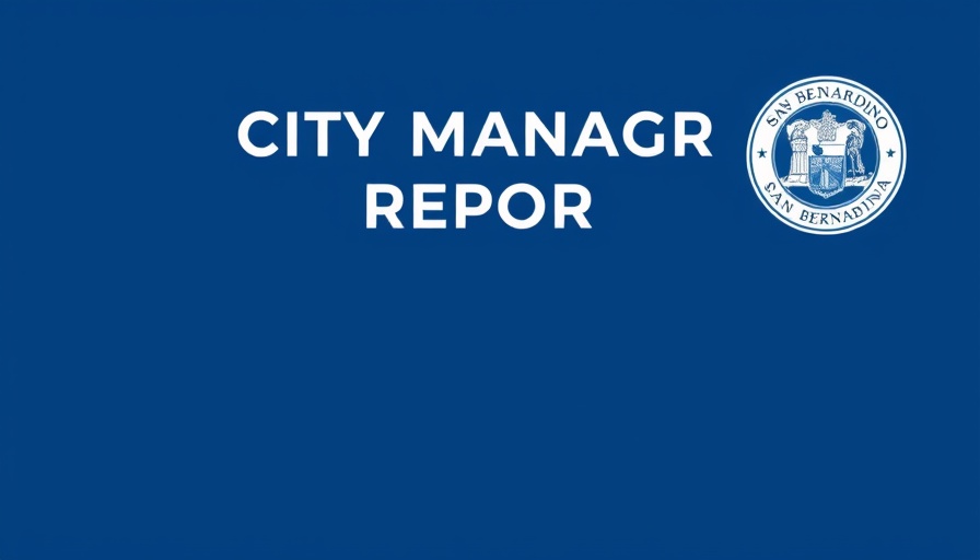 San Bernardino City Manager Report cover with seal and text