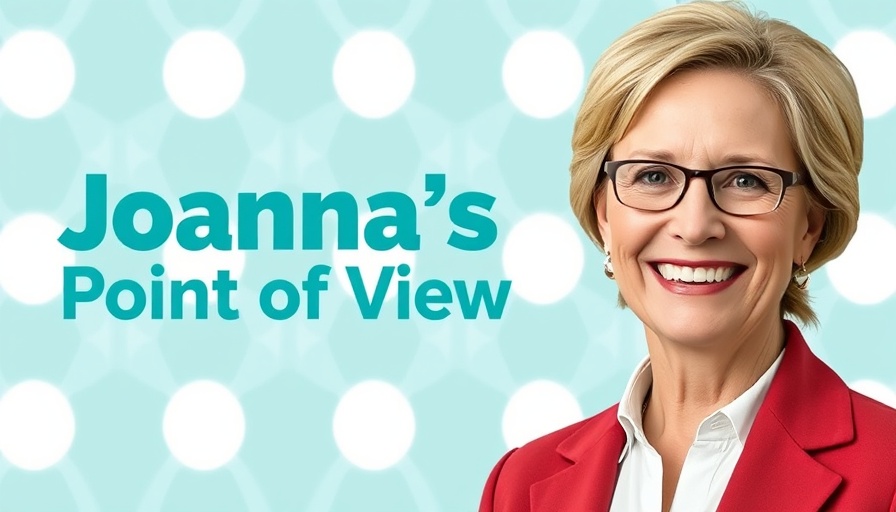 Professional woman smiling with 'Joanna's Point of View' graphic.