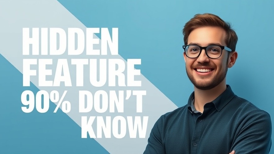 Smiling man beside 'HIDDEN FEATURE 90% DON'T KNOW' in digital workspace for spas.