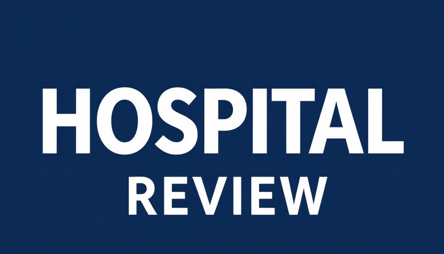 Hospital Review banner with city skyline in dark blue.