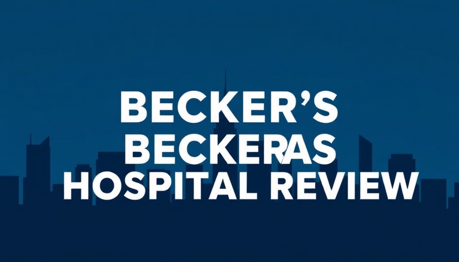 Becker's Hospital Review cover image with city skyline silhouette.