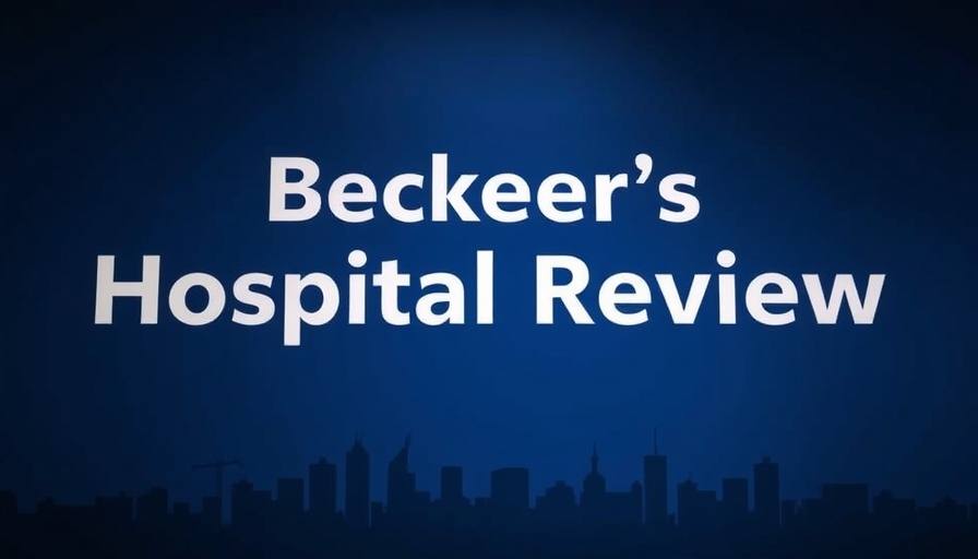 Minimalistic Becker's Hospital Review text with skyline