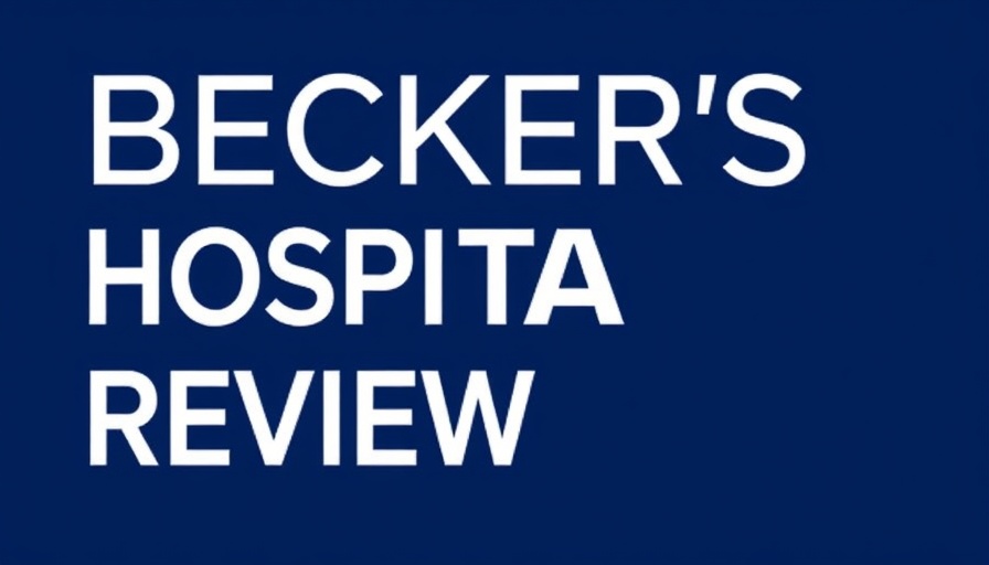 Becker's Hospital Review publication header on dark background.