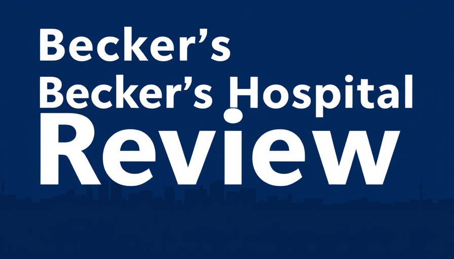 Becker's Hospital Review title on dark blue background.