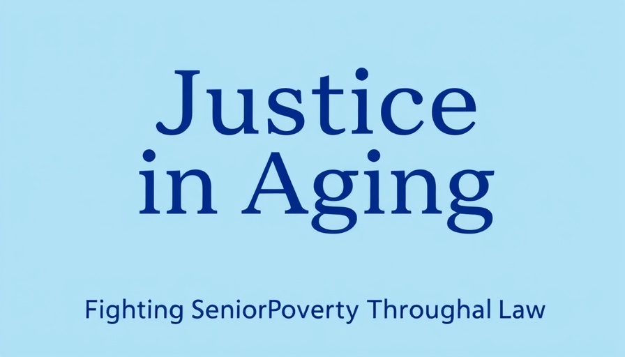 Justice in Aging logo discussing Medicare eligibility changes for seniors