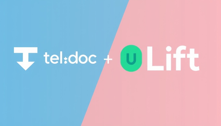 Teladoc acquires UpLift for $30 million